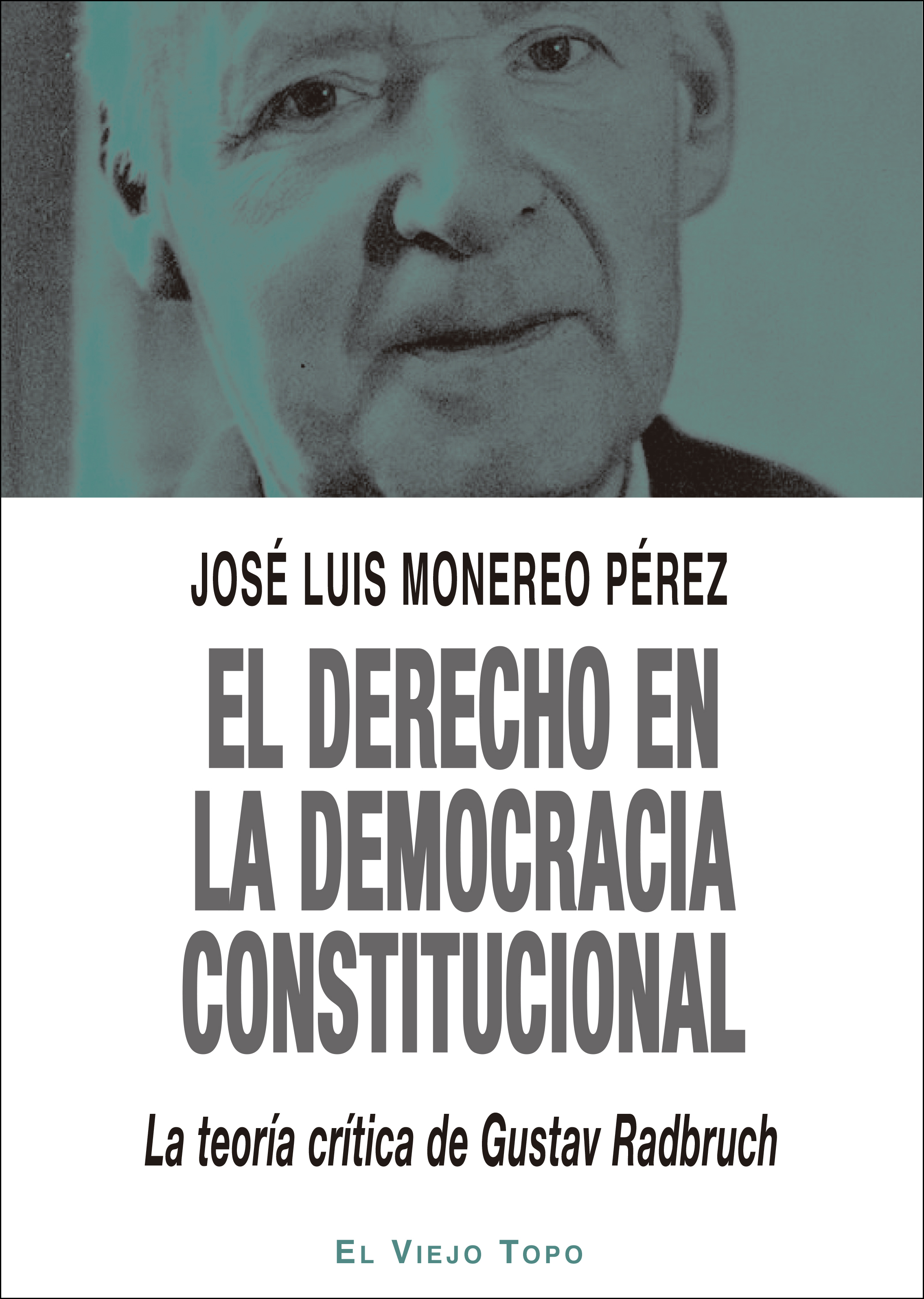 El Derecho en la democracia constitucional. 9788417700935
