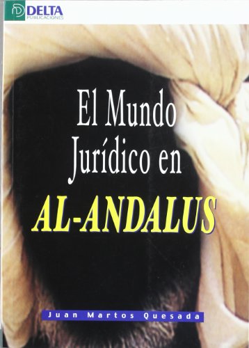 El mundo jurídico en Al-Andalus
