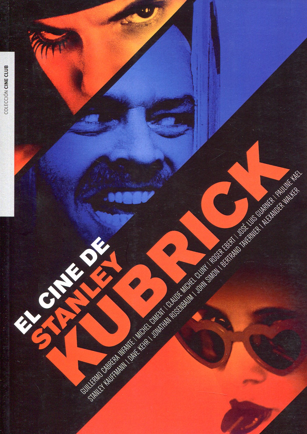 El cine de Stanley Kubrick. 9788412253870