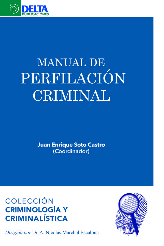 Manual de perfilación criminal. 9788417526238