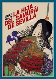 La hija del samurái de Sevilla. 9788418153181