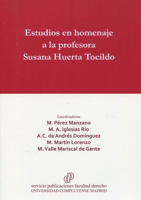 Estudios en homenaje a la profesora Susana Huerta Tocildo. 9788484812241