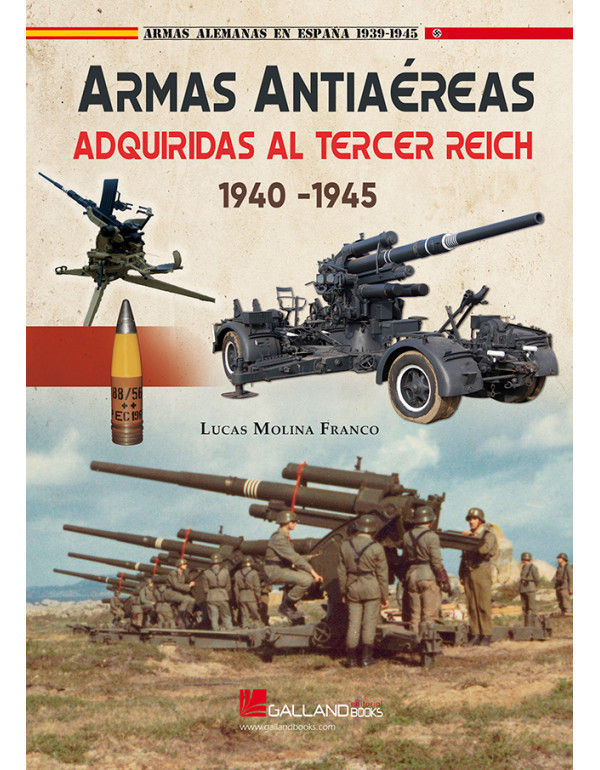 Armas antiaéreas adquiridas al Tercer Reich. 9788417816292