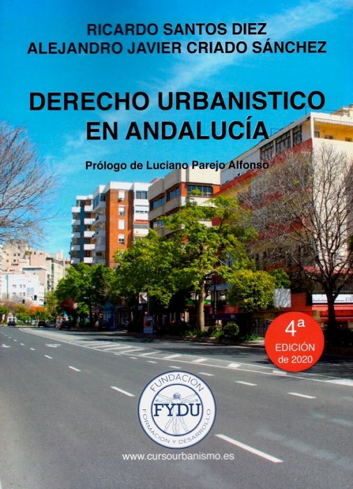 Derecho Urbanístico en Andalucía. 9788409242115