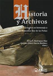 Historia y Archivos. 9788418280207