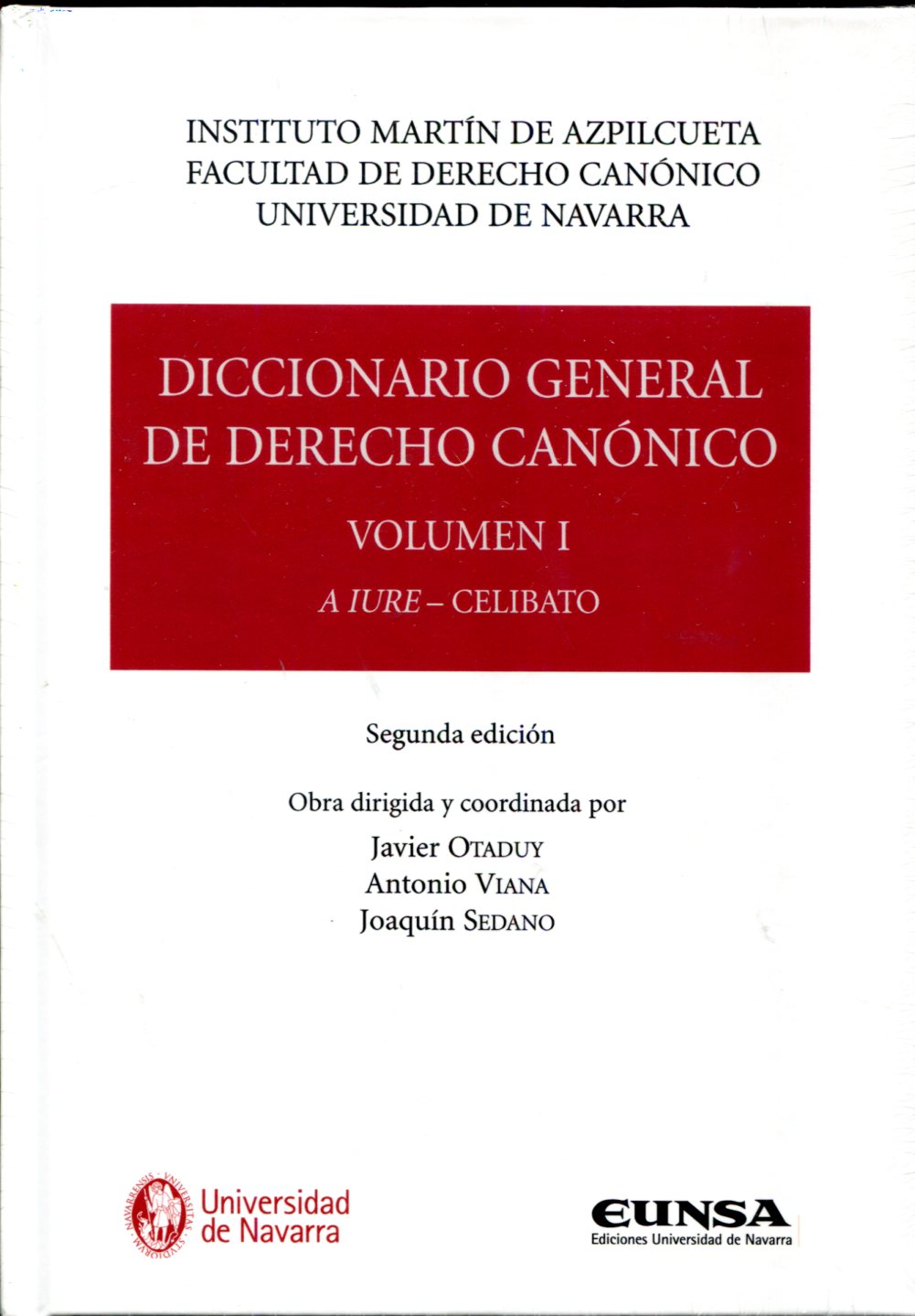 Diccionario general de Derecho canónico. 9788431335441