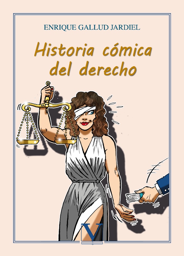 Historia cómica del Derecho. 9788413371016