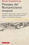 Paisajes del Romanticismo Musical. 9788418218538