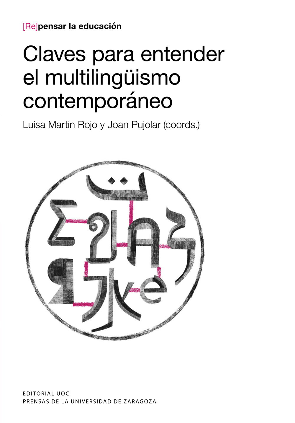 Claves para entender el multilingüismo contemporáneo. 9788413401553
