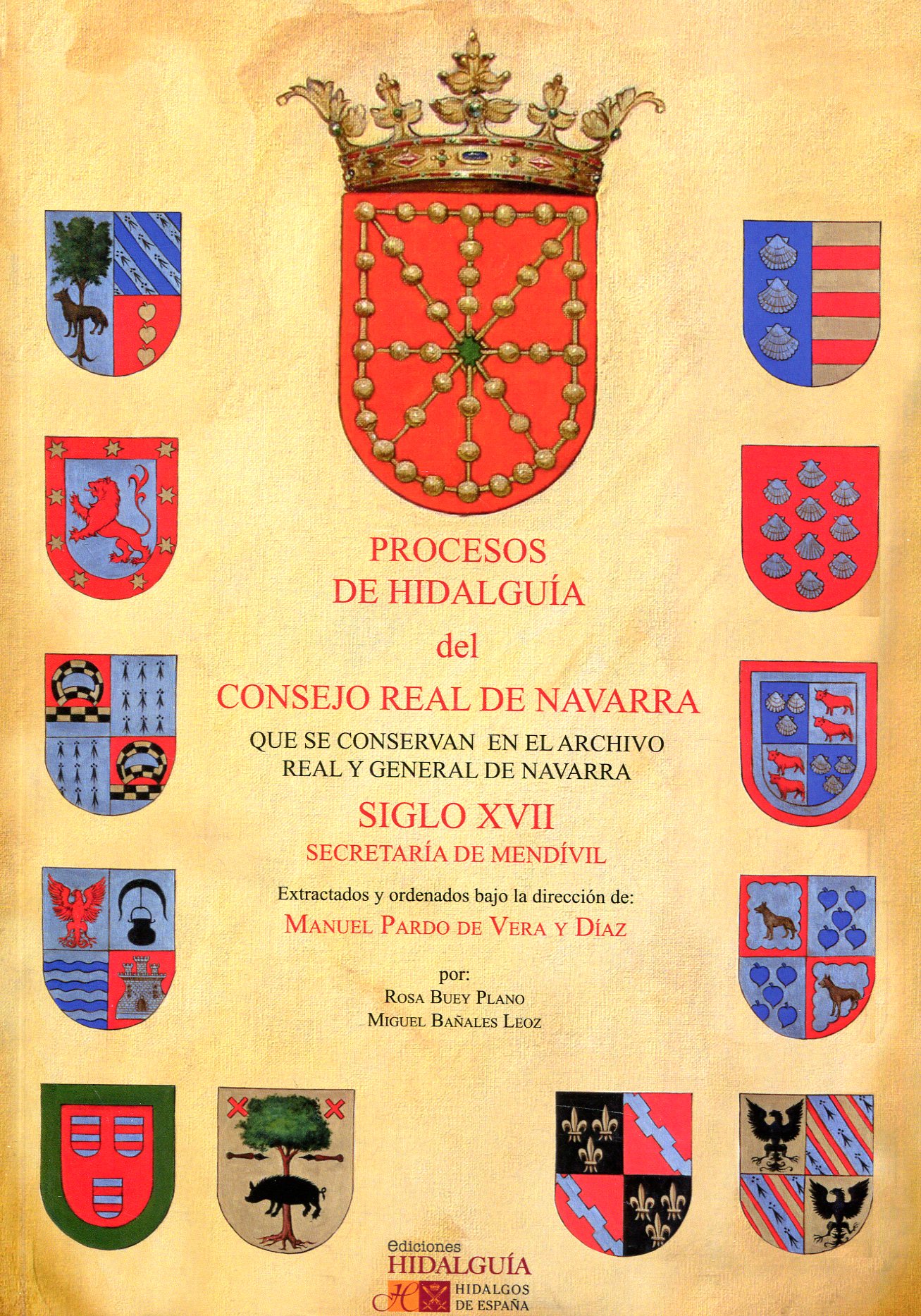 Procesos de Hidalguía del Consejo Real de Navarra que se conservan en el Archivo Real y General de Navarra. 9788412234039