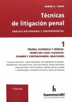 Técnicas de litigación penal. Análisis doctrinario y jurisprudencial. 9789878342528