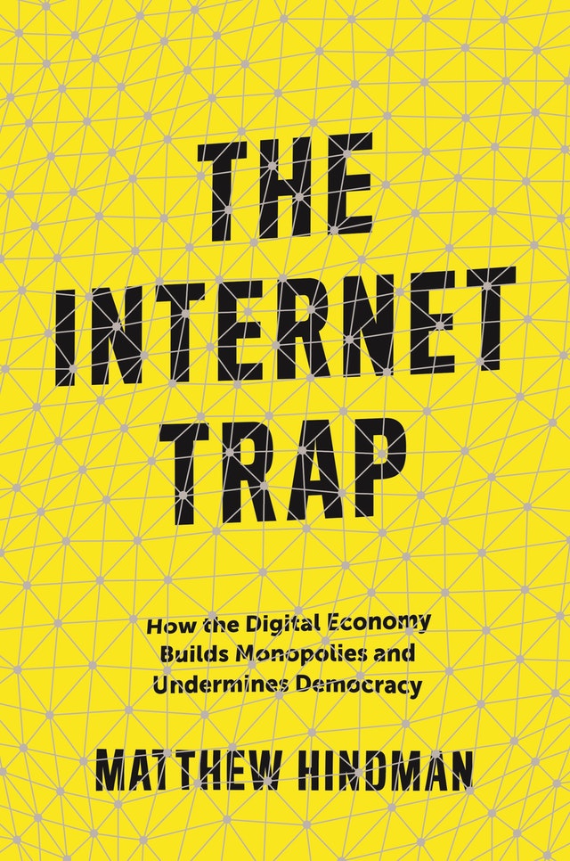 The Internet trap. 9780691210209
