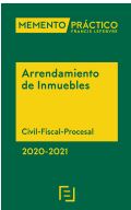 MEMENTO PRÁCTICO-Arrendamiento de Inmuebles 2020-2021. 9788417985837