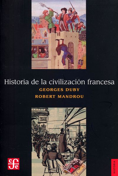 Historia de la civilización francesa. 9786071657404