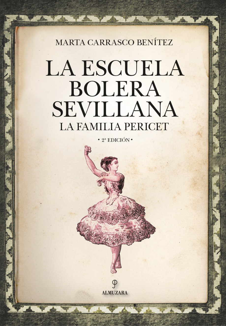 La Escuela Bolera Sevillana. 9788418205279