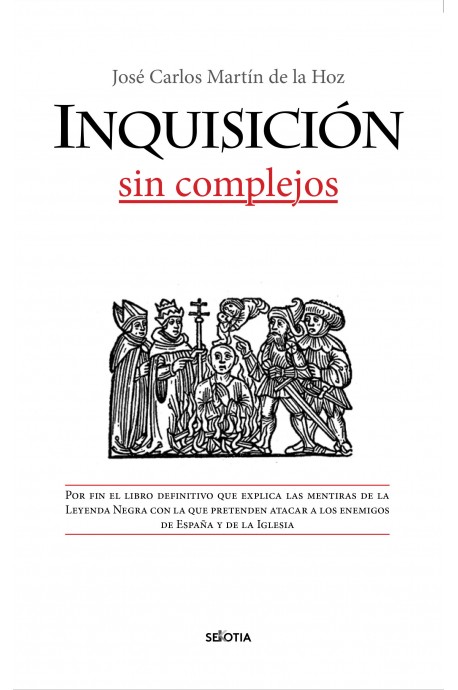 Inquisición sin complejos. 9788416921799