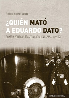 ¿Quién mató a Eduardo Dato?. 9788490459331