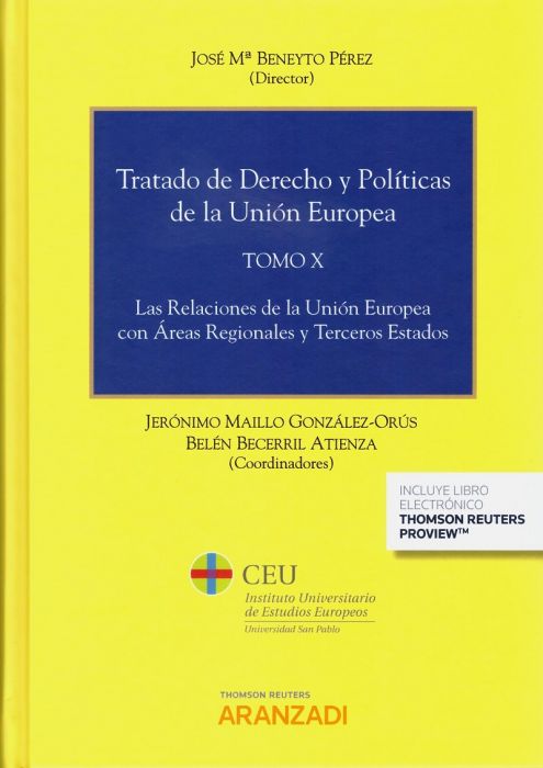 Tratado de Derecho y políticas de la Unión Europea. 9788491525400