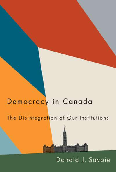 Democracy in Canada. 9780773559028