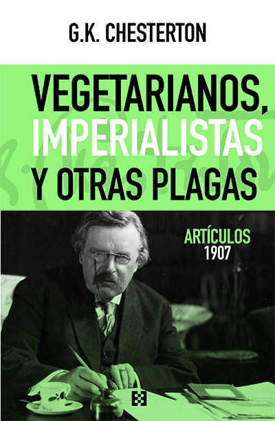 Vegetarianos, imperialistas y otras plagas. 9788413390147