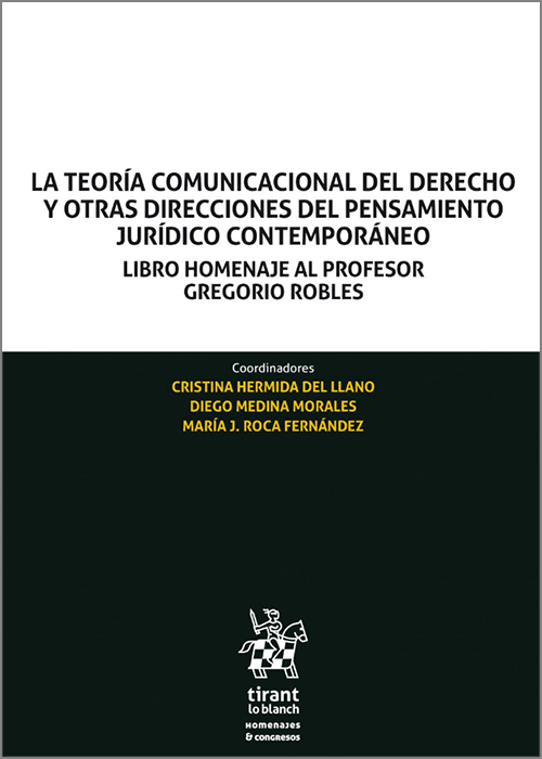 La Teoría Comunicacional del Derecho y otras direcciones del pensamiento jurídico contemporáneo. 9788413365886