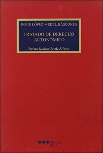 Tratado de Derecho autonómico. 9788497682572