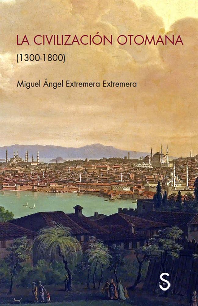 La Civilización Otomana