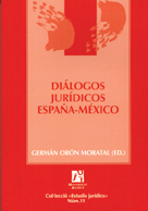 Diálogos jurídicos España-México. 9788480216043