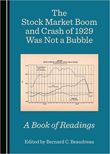 The stock market boom and crash of 1929 was not a bubble. 9781527540804
