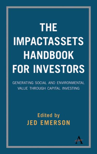 The impactassets handbook for investors. 9781783088614