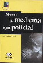Manual de medicina legal policial. 9788480216128