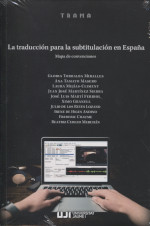 La traducción para la subtitulación en España. 9788417429973
