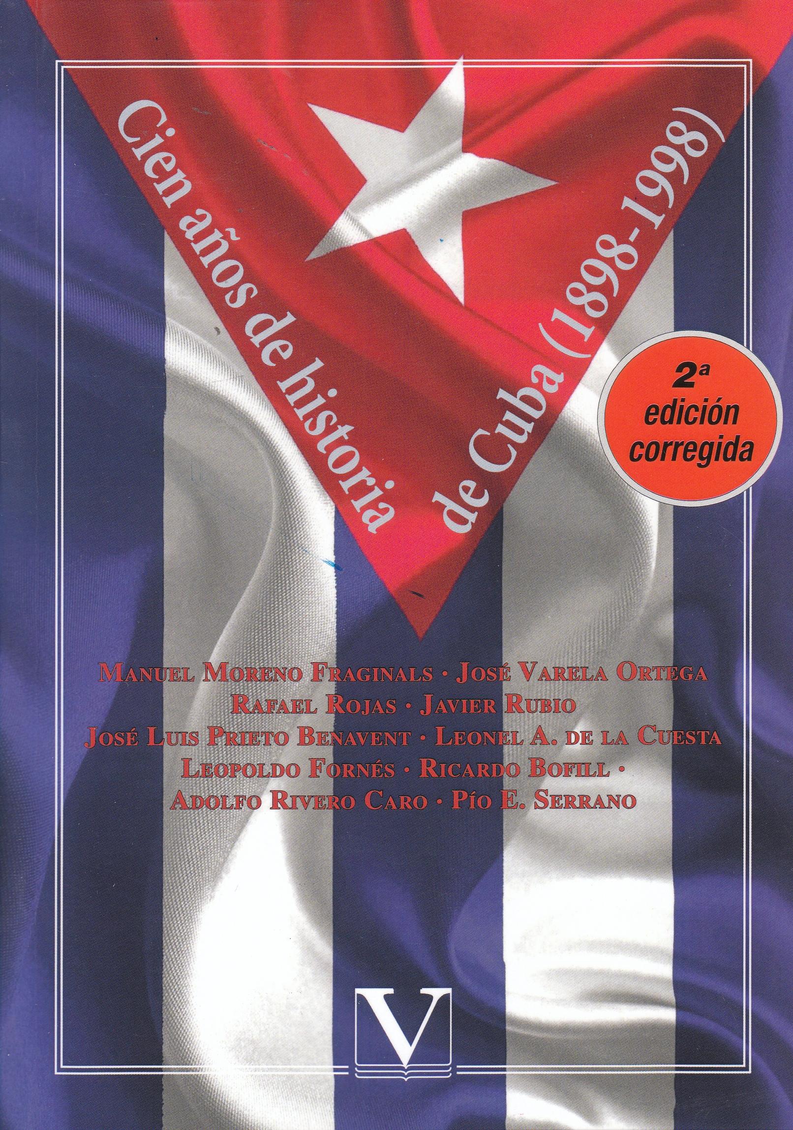 Cien años de historia de Cuba. 9788413371313