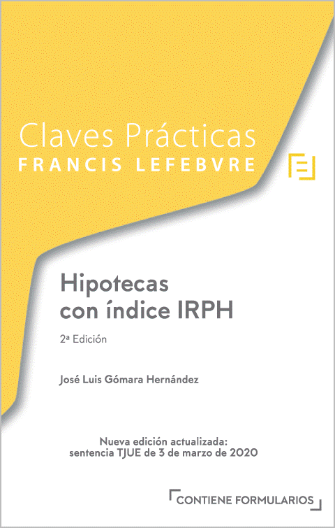 CLAVES PRÁCTICAS-Hipotecas con índice IRPH. 9788418190070