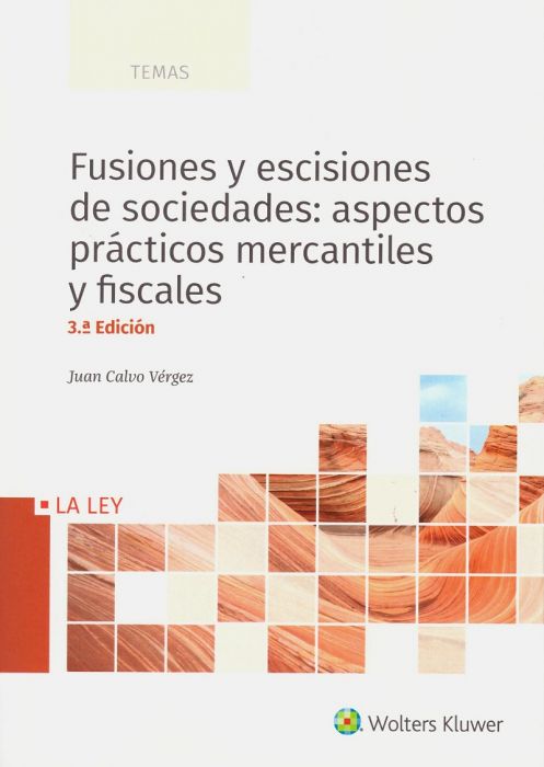 Fusiones y escisiones de sociedades. 9788490209806