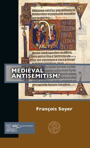 Medieval Antisemitism?. 9781641890076