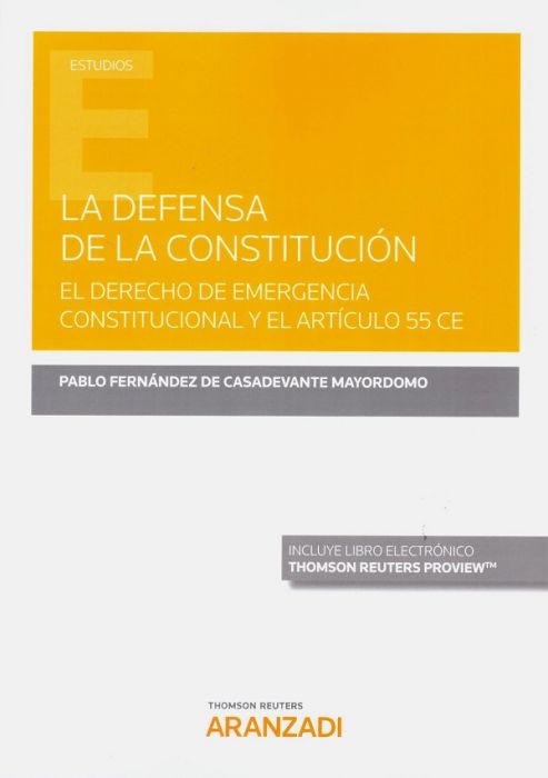 La defensa de la Constitución. 9788413466859