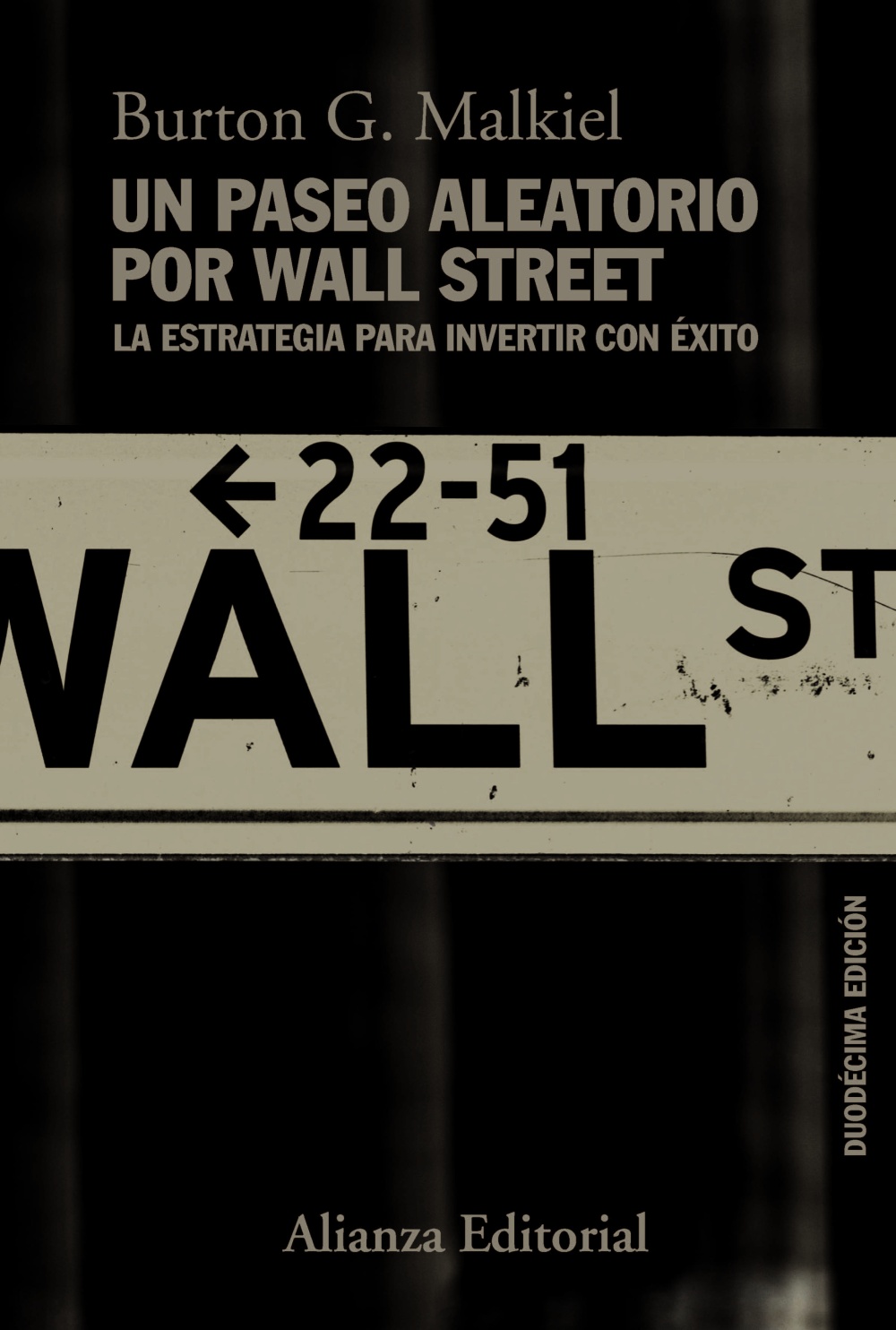Un paseo aleatorio por Wall Street. 9788413620473