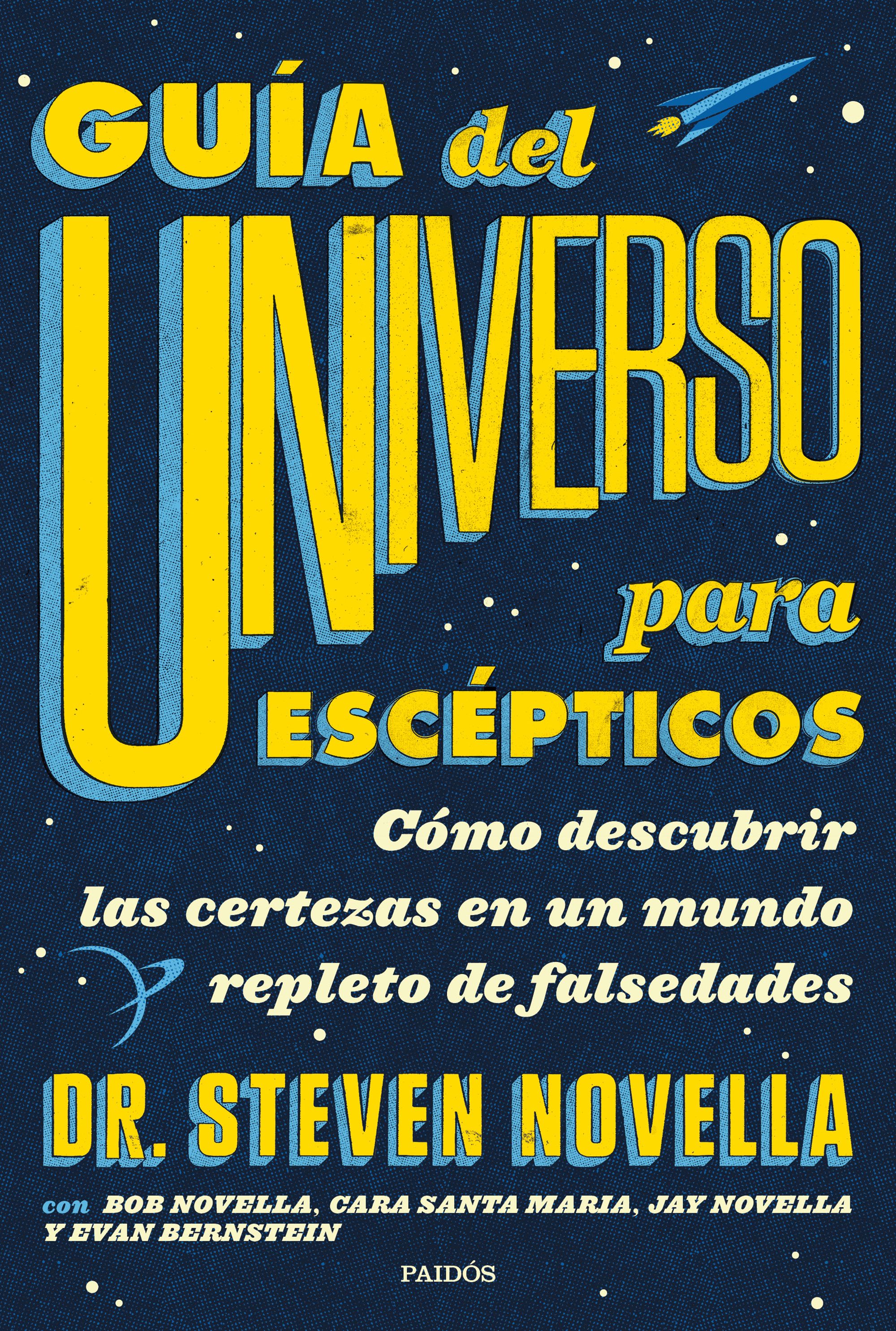 Guía del Universo para escépticos. 9788449336959