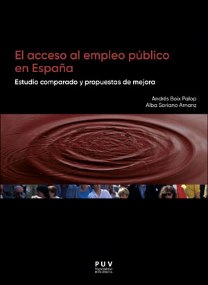 El acceso al empleo público en España. 9788491345985