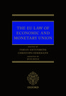 EU Law of Economic and Monetary Union. 9780198793748