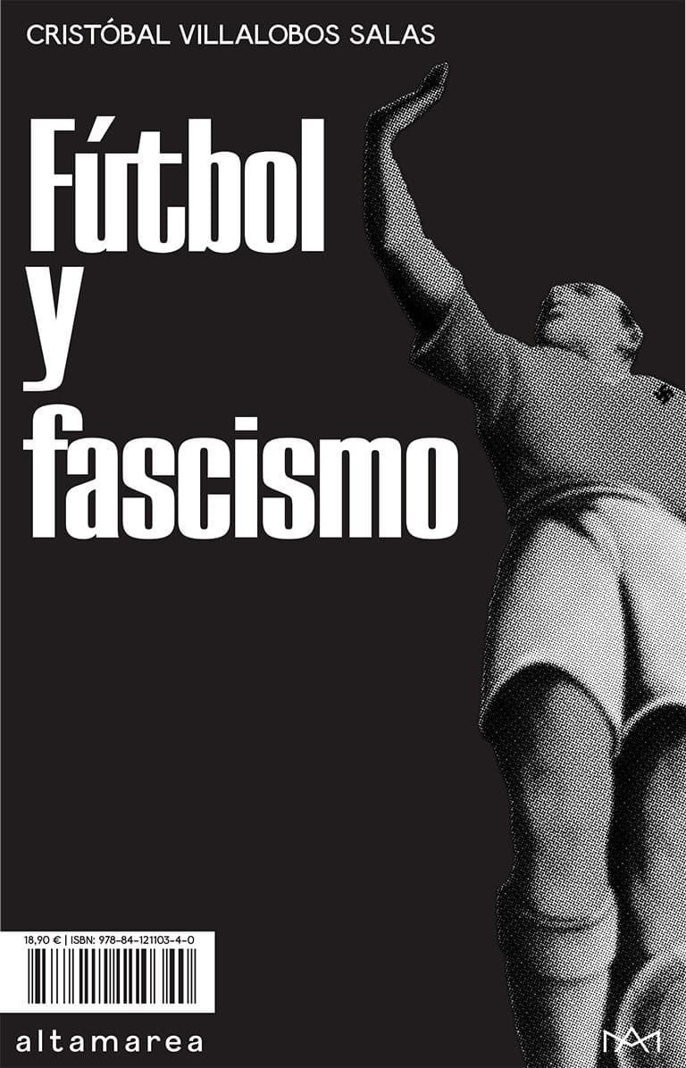 Fútbol y fascismo. 9788412110340