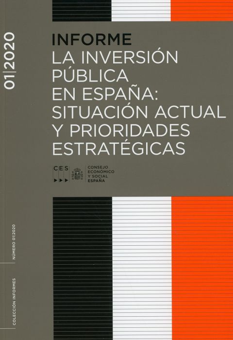 La inversión pública en España: situación actual y prioridades estratégicas. 9788481883909