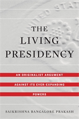 The living presidency. 9780674987982