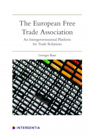 The European Free Trade Asocciation. 9781780686561
