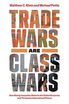 Trade wars are class wars. 9780300244175