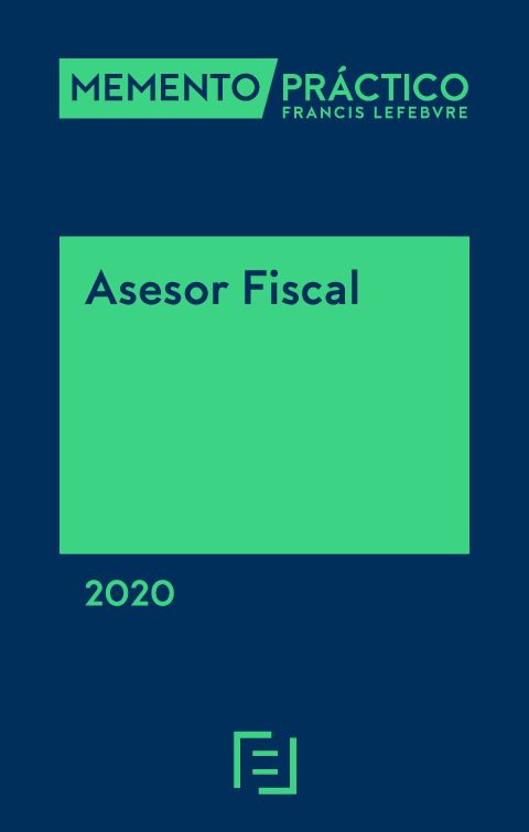 MEMENTO PRÁCTICO-Asesor Fiscal 2020. 9788418190155