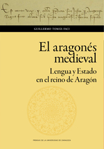 El aragonés medieval. 9788413400563
