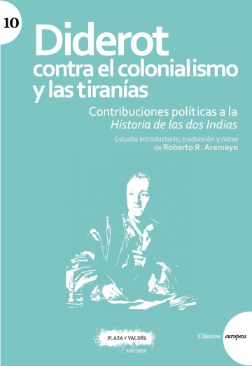 Diderot contra el colonialismo y las tiranías. 9788417121280