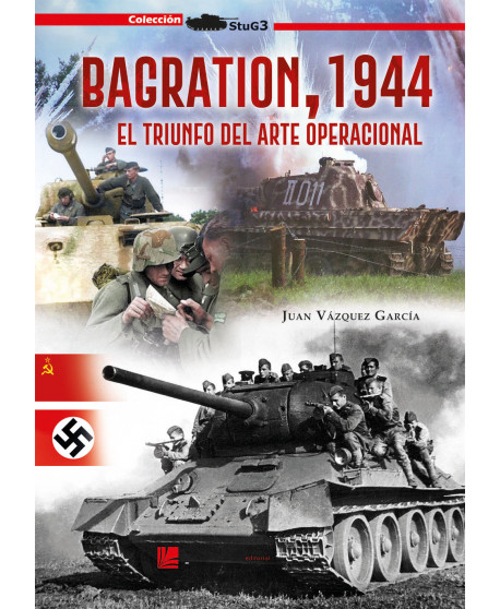 Bagration, 1944. 9788417816179